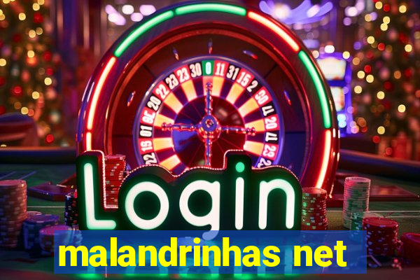 malandrinhas net